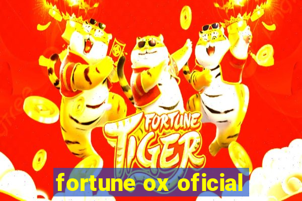 fortune ox oficial